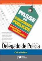 Livro - Questões comentadas: Delegado de polícia - 1ª edição de 2012