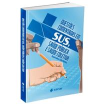 Livro Questões Comentadas SUS, Saúde Pública e Coletiva - Andrea Severiano Capa Mole Livro Questões Comentadas SUS, Saúde Pública e Coletiva - Andrea Severiano Capa Mole