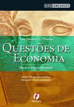 Livro - Questões De Economia - Micro E Macroeconomia