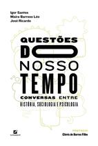 Livro - Questões do nosso tempo: Livro - Questões do nosso tempo: