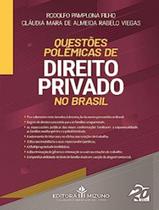 Livro - Questoes Polemicas De Direito Privado No Brasil Livro - Questoes Polemicas De Direito Privado No Brasil