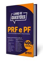 Livro Questões PRF - Polícia Rodoviária PF - Polícia Federal