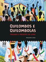 Livro - Quilombos e quilombolas