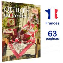 Livro Quilts Au Jardin!