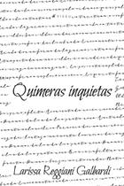 Livro - Quimeras inquietas - Editora viseu