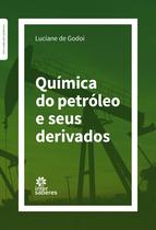 Livro - Química do Petróleo e seus Derivados