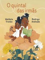 Livro - Quintal Das Irmas, O - PEQUENA ZAHAR