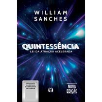 Livro Quintessência William Sanches Livro Quintessência William Sanches
