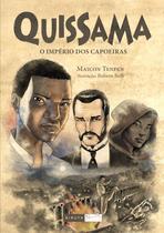 Livro - Quissama - o império dos capoeiras Livro - Quissama - o império dos capoeiras
