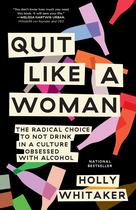 Livro Quit Like a Woman: A escolha radical de não beber