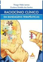 Livro - Raciocínio Clínico em Bandagens Terapêuticas - Lemos - Andreoli