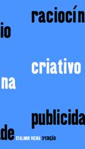 Livro - Raciocínio criativo na publicidade