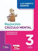 Livro - Raciocínio e cálculo mental - Atividades de Matemática - 3º Ano - Ensino fundamental I