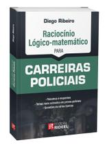 Livro Raciocínio Lógico-Matemático para Carreiras Policiais, 1ª Edição 2024
