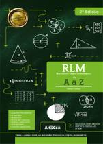 Livro - RACIOCÍNIO LÓGICO-MATEMÁTICO - RLM DE A A Z - 2ª EDIÇÃO