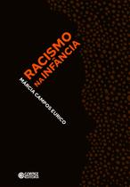 Livro - Racismo na Infância Livro - Racismo na Infância
