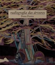 Livro - Radiografia das árvores