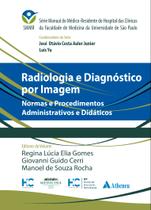 Livro - Radiologia e Diagnóstico por Imagem