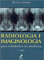 Livro - Radiologia e imaginologia para estudantes de medicina