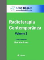 Livro - Radioterapia contemporânea - volume 2 Livro - Radioterapia contemporânea - volume 2
