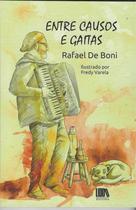Livro - Rafael De Boni - Entre Causos e Gaitas - Liddo
