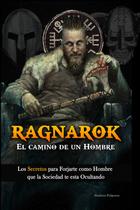 Livro Ragnarok: El Camino de un Hombre (Masculinidad - Sociedade Moderna - Mulheres) Livro Ragnarok: El Camino de un Hombre (Masculinidad - Sociedade Moderna - Mulheres)