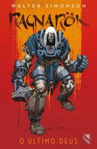 Livro - Ragnarok - O Último Deus Livro - Ragnarok - O Último Deus