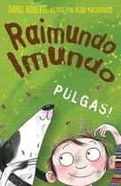 Livro - Raimundo imundo: pulgas!