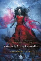 Livro - Rainha do ar e da escuridão (Vol. 3 Os Artifícios das Trevas) Livro - Rainha do ar e da escuridão (Vol. 3 Os Artifícios das Trevas)
