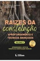 Livro - Raízes da Constelação Livro - Raízes da Constelação