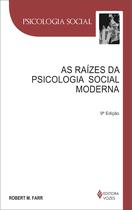 Livro - Raízes da psicologia social moderna