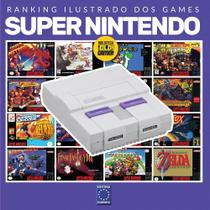 Livro - Ranking Ilustrado dos Games: Super Nintendo Livro - Ranking Ilustrado dos Games: Super Nintendo