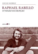 Livro - Raphael Rabello: o violão em erupção