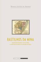 Livro - Rastilhos da mina
