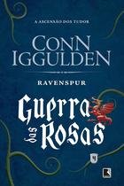 Livro - Ravenspur (Vol. 4 Guerra das Rosas)