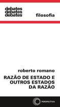 Livro - Razão de estado e outros estados da razão