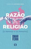 Livro Razão x Religião Omar Ferri