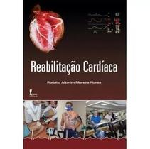Livro Reabilitação Cardíaca - ICONE