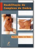 Livro - Reabilitação do complexo do ombro