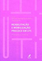 Livro - Reabilitação e mobilização precoce em UTI Livro - Reabilitação e mobilização precoce em UTI