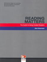Livro - Reading Matters - The Guide To Using Graded Readers