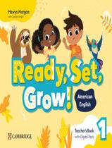 Livro - Ready, Set, Grow! 1 Tb With Digital Pack - American English Livro - Ready, Set, Grow! 1 Tb With Digital Pack - American English