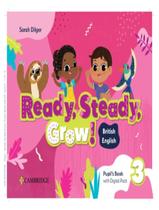 Livro - Ready, Steady, Grow! Level 3 - PupilS Book With Digital Pack British English