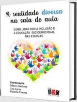 Livro - Realidade Diversa Em Sala De Aula Livro - Realidade Diversa Em Sala De Aula