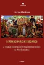 Livro - Reatando um fio interrompido