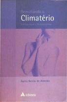 Livro - Reavaliando o climatério - enfoque atual e multidisciplinar