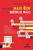 Livro - Receba mais sim e menos não