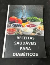 Livro receitas saudáveis para diabéticos