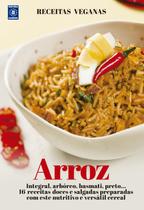 Livro - Receitas Veganas - Arroz Livro - Receitas Veganas - Arroz