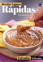 Livro - Receitas Veganas Rápidas - Entradas - 22 Receitas